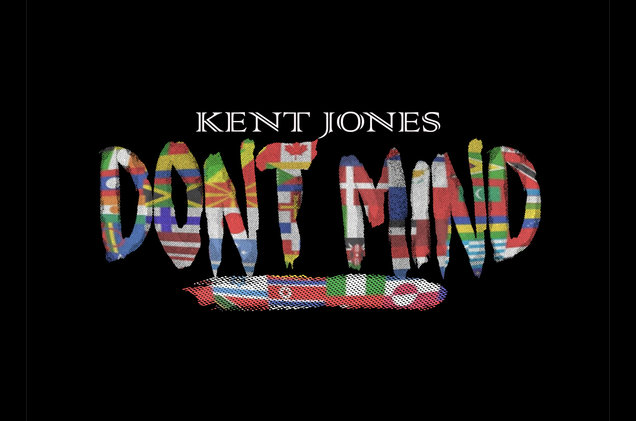 don't mind kent jones