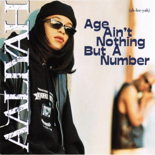 Aaliyah Age Ain't Nothing But a Number Cover