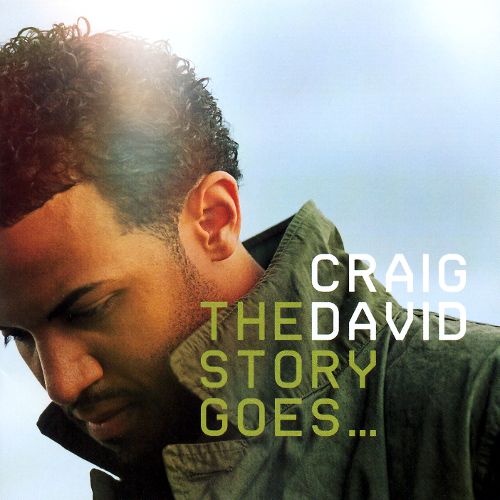 The Story Goes - Craig David