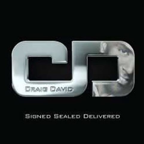 Signed Sealed Delivered - Craig David