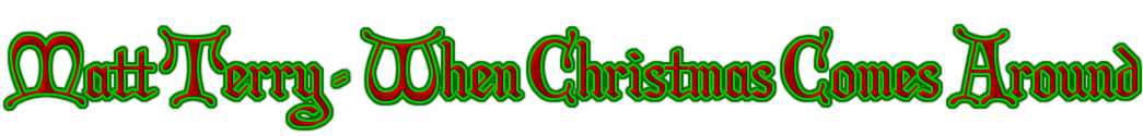 Matt Terry - When Christmas Comes Around
